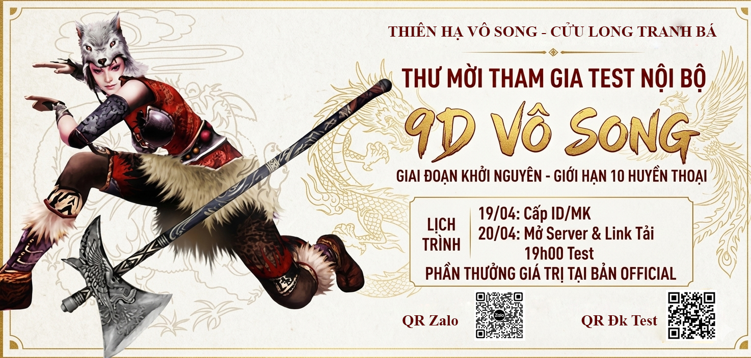 🔥 9D VÔ SONG: TUYỂN 10 "HUYỀN THOẠI" TEST NỘI BỘ – CÙNG XÂY DỰNG SERVER HOÀN HẢO 🔥