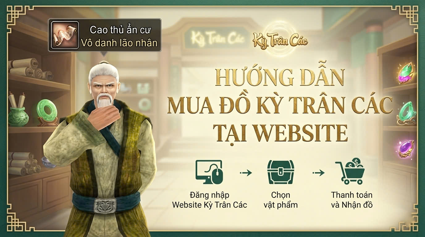 📜[HƯỚNG DẪN] MUA VẬT PHẨM TRÊN KỲ TRÂN CÁC